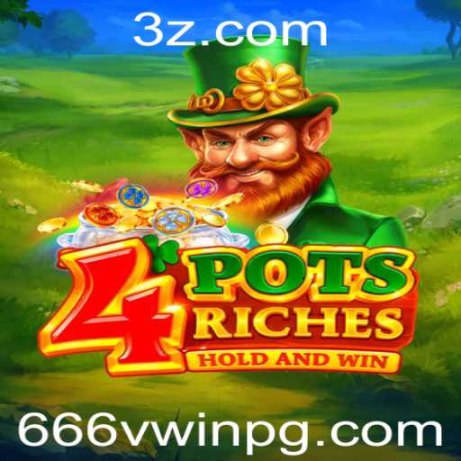 Descubra a Emoção do Jogo 4potsriches com 666vwin